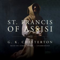 St. Francis of Assisi by Chesterton, G. K